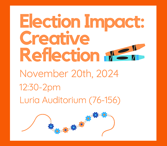 Election Impact Creative Reflection