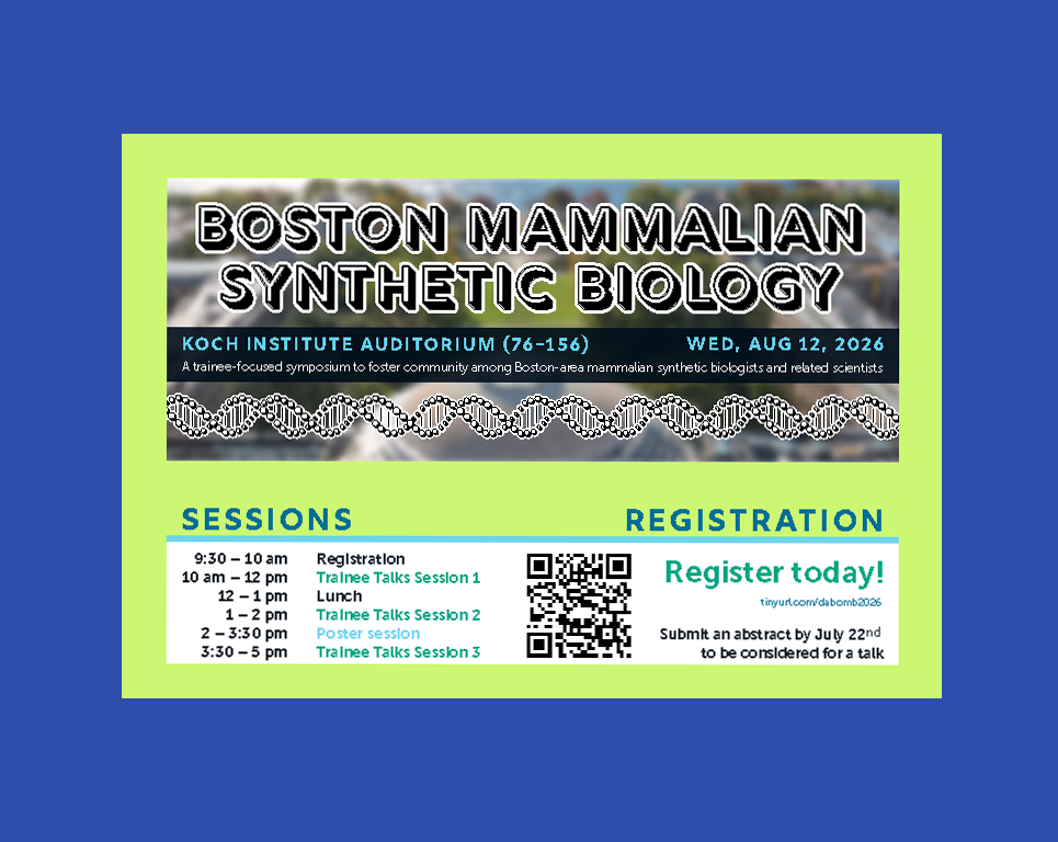 Boston Mammalian Synthetic Biology (da BOMB) 2026 Symposium